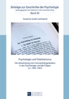 Psychologie und Totalitarismus : Die Abwendung vom Humanitaetsgedanken in der Psychologie und die Folgen (ca. 1895-1945) - eBook