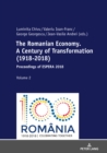 The Romanian Economy. A Century of Transformation (1918-2018) : Proceedings of ESPERA 2018 - eBook
