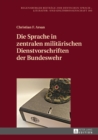 Die Sprache in zentralen militaerischen Dienstvorschriften der Bundeswehr - eBook