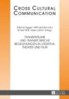 Transitraeume und transitorische Begegnungen in Literatur, Theater und Film - eBook