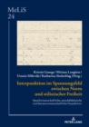 Interpunktion im Spannungsfeld zwischen Norm und stilistischer Freiheit : Sprachwissenschaftliche, sprachdidaktische und literaturwissenschaftliche Perspektiven - eBook
