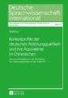 Kontextprofile der deutschen Abtoenungspartikeln und ihre Aequivalente im Chinesischen : Eine neue Perspektive fuer die Vermittlung der Abtoenungspartikeln im DaF-Unterricht - eBook