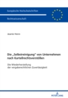 Die «Selbstreinigung» von Unternehmen nach Kartellrechtsverstoeen : Die Wiederherstellung der vergaberechtlichen Zuverlaessigkeit - eBook