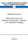 Peter Kosminsky et la television britannique : itineraire d'un realisateur engage - eBook