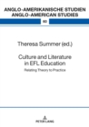 Culture and Literature in the EFL Classroom : Bridging the Gap between Theory and Practice - eBook