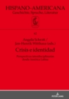 Crisis e identidad. Perspectivas interdisciplinarias desde America Latina - eBook
