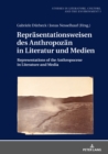 Repraesentationsweisen des Anthropozaen in Literatur und Medien : Representations of the Anthropocene in Literature and Media - eBook