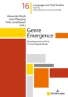 Genre Emergence : Developments in Print, TV and Digital Media - eBook
