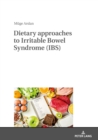 Dietary approaches to Irritable Bowel Syndrome (IBS) - eBook