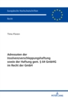 Adressaten der Insolvenzverschleppungshaftung sowie der Haftung gem.  64 GmbHG im Recht der GmbH - eBook