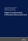 Digital Transformation in Business (theory/practice) - eBook