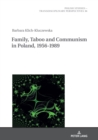 Family, Taboo and Communism in Poland, 1956-1989 - eBook