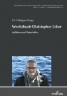 Arbeitsbuch Christopher Ecker : Aufsaetze und Materialien - eBook