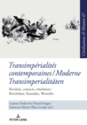 Transimperialites contemporaines / Moderne Transimperialitaeten : Rivalites, contacts, emulation / Rivalitaeten, Kontakte, Wetteifer - eBook
