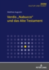 Verdis "Nabucco" und das Alte Testament - eBook