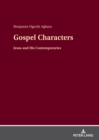 Gospel Characters : Jesus and His Contemporaries - eBook