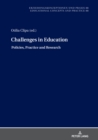 Challenges in Education - Policies, Practice and Research - eBook