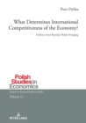 What Determines International Competitiveness of the Economy? : Evidence from Bayesian Model Averaging - eBook