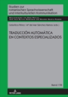 Traduccion automatica en contextos especializados - eBook