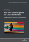 Hoer- und Zuhoeraufgaben im Deutschunterricht : Kategoriengeleitete Analyse von Grundschulbuechern - eBook