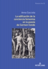 La edificacion de la conciencia femenina en la poesia de Carmen Conde - eBook