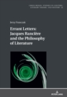 Errant Letters: Jacques Ranciere and the Philosophy of Literature - eBook