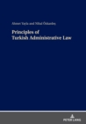 Principles of Turkish Administrative Law - eBook