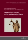 Regards lexiculturels sur la traduction juridique - eBook