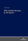 2023 Turkish Elections in All Aspects - eBook
