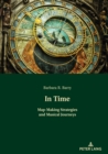 In Time : Map-Making Strategies and Musical Journeys - eBook