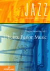 Ubuntu Fusion Music - eBook