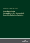 Interdisziplinaere Perspektiven der Germanistik in multiethnischen Gebieten - eBook