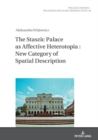 The Staszic Palace as Affective Heterotopia : New Category of Spatial Description - eBook