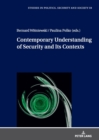 Contemporary Understanding of Security and Its Contexts - eBook