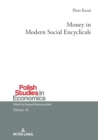 Money in Modern Social Encyclicals - eBook