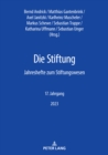 Die Stiftung : Jahreshefte zum Stiftungswesen 17. Jahrgang 2023 - eBook