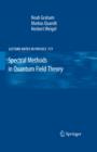 Spectral Methods in Quantum Field Theory - eBook