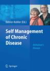 Self Management of Chronic Disease : Alzheimer's Disease - eBook