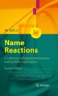 Name Reactions : A Collection of Detailed Mechanisms and Synthetic Applications - eBook
