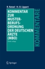 Kommentar zur Musterberufsordnung der deutschen Arzte (MBO) - eBook