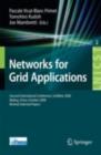 Networks for Grid Applications : Second International Conference, GridNets 2008, Beijing, China, October 8-10, 2008. Revised Selected Papers - eBook