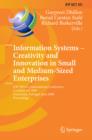 Information Systems -- Creativity and Innovation in Small and Medium-Sized Enterprises : IFIP WG 8.2 International Conference, CreativeSME 2009, Guimaraes, Portugal, June 21-24, 2009, Proceedings - eBook