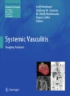 Systemic Vasculitis : Imaging Features - eBook