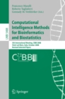 Computational Intelligence Methods for Bioinformatics and Biostatistics : 5th International Meeting, CIBB 2008 Vietri sul Mare, Italy, October 3-4, 2008 Revised Selected Papers - eBook