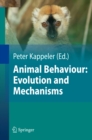 Animal Behaviour: Evolution and Mechanisms - eBook