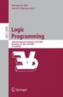 Logic Programming : 25th International Conference, ICLP 2009, Pasadena, CA, USA, July 14-17, 2009, Proceedings - eBook