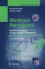 Warehouse Management : Organisation und Steuerung von Lager- und Kommissioniersystemen - eBook