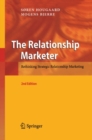 The Relationship Marketer : Rethinking Strategic Relationship Marketing - eBook