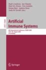 Artificial Immune Systems : 8th International Conference, ICARIS 2009, York, UK, August 9-12, 2009, Proceedings - eBook