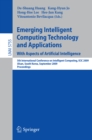 Emerging Intelligent Computing Technology and Applications. With Aspects of Artificial Intelligence : 5th International Conference on Intelligent Computing, ICIC 2009 Ulsan, South Korea, September 16- - eBook